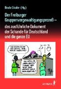 Der Freiburger Gruppenvergewaltigungsprozeß -