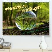 Wunderbare Waldkugeln (Premium, hochwertiger DIN A2 Wandkalender 2021, Kunstdruck in Hochglanz)