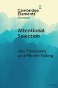 Attentional Selection: Top-Down, Bottom-Up and History-Based Biases