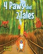 Four Paws and Two Tales