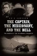The Captain, The Missionary, and the Bell