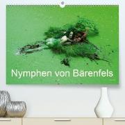 Nymphen von Bärenfels (Premium, hochwertiger DIN A2 Wandkalender 2021, Kunstdruck in Hochglanz)