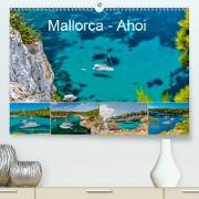 Mallorca - Ahoi (Premium, hochwertiger DIN A2 Wandkalender 2021, Kunstdruck in Hochglanz)