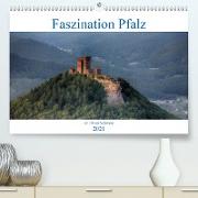 Faszination Pfalz (Premium, hochwertiger DIN A2 Wandkalender 2021, Kunstdruck in Hochglanz)