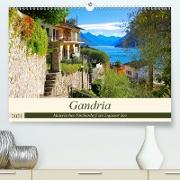 Gandria - Malerisches Fischerdorf am Luganer See (Premium, hochwertiger DIN A2 Wandkalender 2021, Kunstdruck in Hochglanz)