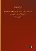 A General History and Collection of Voyages and Travels