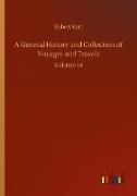 A General History and Collection of Voyages and Travels