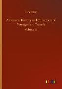 A General History and Collection of Voyages and Travels