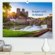 Mittelhessens Burgen und Schlösser (Premium, hochwertiger DIN A2 Wandkalender 2021, Kunstdruck in Hochglanz)