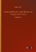 A General History and Collection of Voyages and Travels