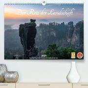 Der Reiz der Landschaft (Premium, hochwertiger DIN A2 Wandkalender 2021, Kunstdruck in Hochglanz)