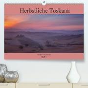 Herbstliche Toskana (Premium, hochwertiger DIN A2 Wandkalender 2021, Kunstdruck in Hochglanz)