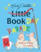 Emily Gravett's Little Book Day Parade