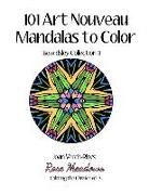 101 Art Nouveau Mandalas to Color: Beardsley Collection 3
