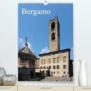 Bergamo (Premium, hochwertiger DIN A2 Wandkalender 2021, Kunstdruck in Hochglanz)