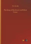 The Song of the Sword and Other Verses