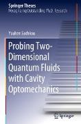 Probing Two-Dimensional Quantum Fluids with Cavity Optomechanics