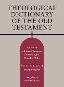 Theological Dictionary of the Old Testament, Volume XVII