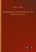 Christmas Eve and Christmas Day, Ten Christmas Stories