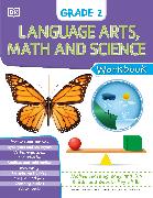 DK Workbooks: Language Arts Math and Science Grade 2