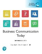 Business Communication Today + MyLab Business Communication with Pearson eText, Global Edition