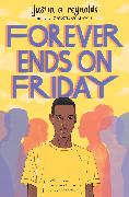 Forever Ends on Friday