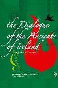 The Dialogue of the Ancients of Ireland