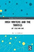 Irish Writers and the Thirties