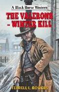 The Valerons - Winter Kill