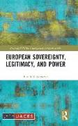 European Sovereignty, Legitimacy, and Power