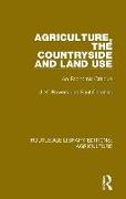 Agriculture, the Countryside and Land Use