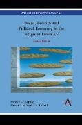 Bread, Politics and Political Economy in the Reign of Louis XV