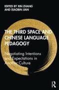 The Third Space and Chinese Language Pedagogy