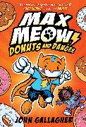 Max Meow Book 2: Donuts and Danger