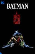 Batman: A Death in the Family The Deluxe Edition