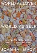 World as Lover, World as Self: 30th Anniversary Edition