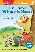 Bear and Friends: Where Is Bear?