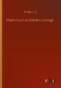 Charles Lyell and Modern Geology