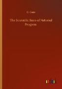 The Scientific Basis of National Progress