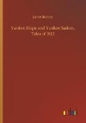 Yankee Ships and Yankee Sailors, Tales of 1812