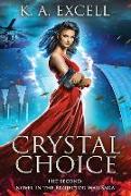 Crystal Choice