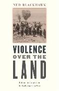 Violence Over the Land
