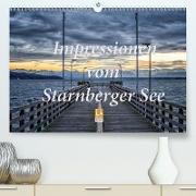 Impressionen vom Starnberger See (Premium, hochwertiger DIN A2 Wandkalender 2021, Kunstdruck in Hochglanz)