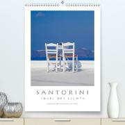 SANTORINI - INSEL DES LICHTS (Premium, hochwertiger DIN A2 Wandkalender 2021, Kunstdruck in Hochglanz)