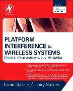 Platform Interference in Wireless Systems