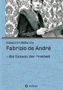 Fabrizio de André - die Essenz der Freiheit