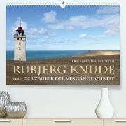 Rudbjerg Knude - Der versandete Leuchtturm (Premium, hochwertiger DIN A2 Wandkalender 2021, Kunstdruck in Hochglanz)