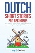 Dutch Short Stories for Beginners