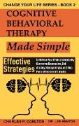 Cognitive Behavioral Therapy Made Simple