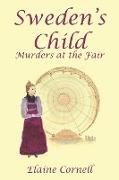 Sweden's Child: Murders at the Fair